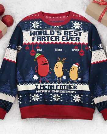 World's Best Farter Ever I Mean Father Christmas Ver - Personalized Ugly Sweater