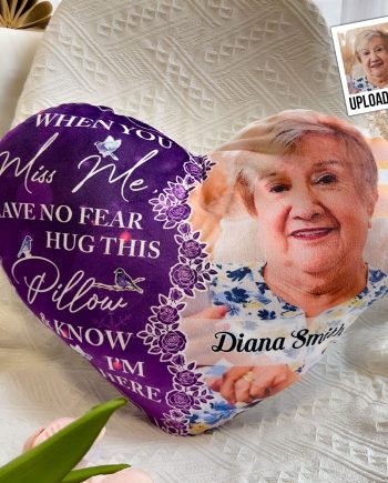 Memorial Gift Hug This Pillow & Know I'm Here - Custom Shaped Photo Pillow