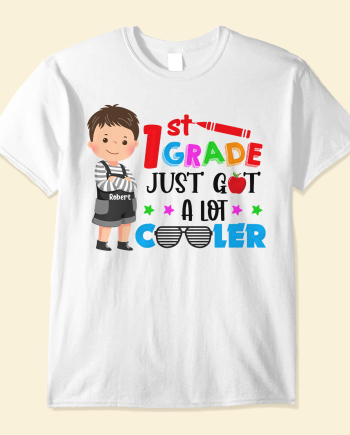 School Just Got A Lot Cuter - Personalized Shirt